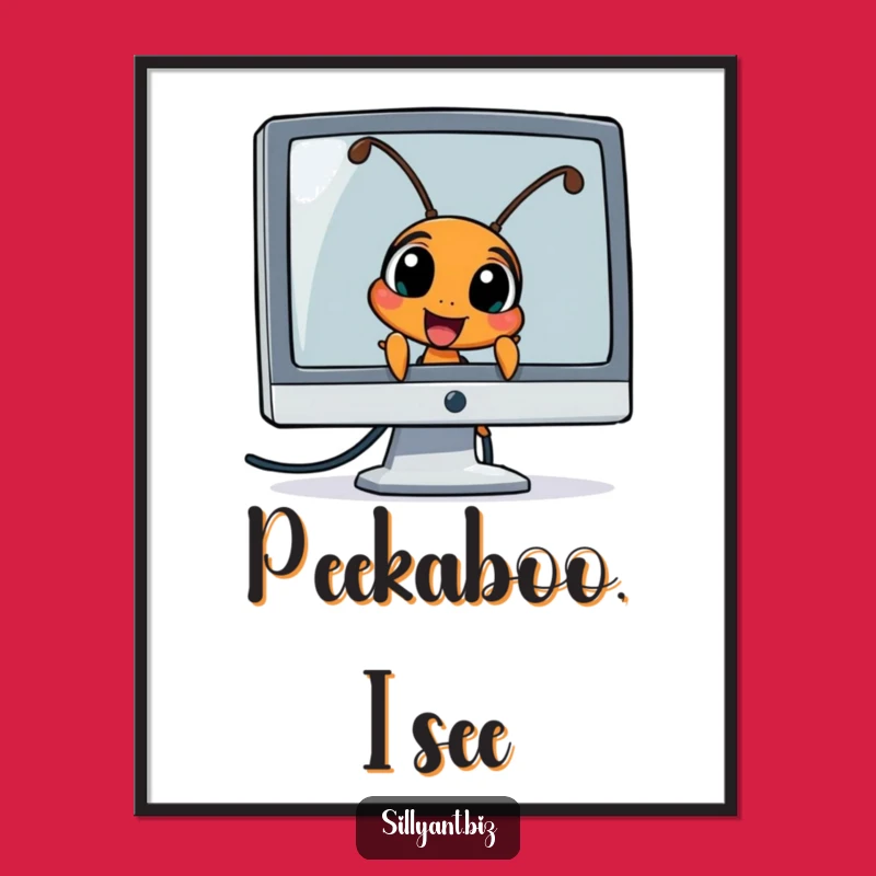 Funny Ant Peeking Poster: Hilarious Office Desk Art