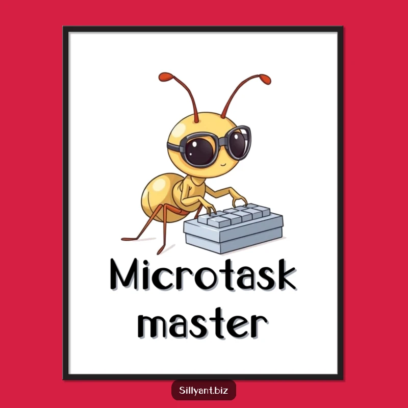 Funny Ant Scholar Poster: Desk Decor That Works Hard, Ideal Funny Gift