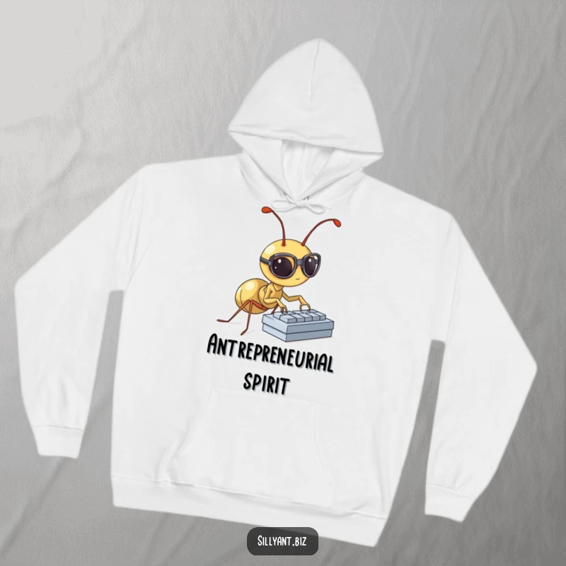 Funny Hoodie: A tiny ant with spectacles works diligently on a miniature keyboard.