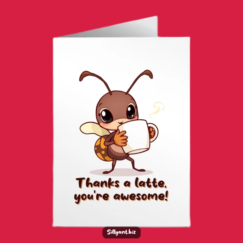 Free Printable Thank You Card: Ant With Coffee - Funny Downloadable Appreciation Gift